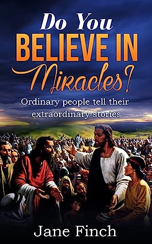 Do You Believe in Miracles?