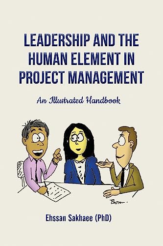 Leadership and the Human Element in Project Management