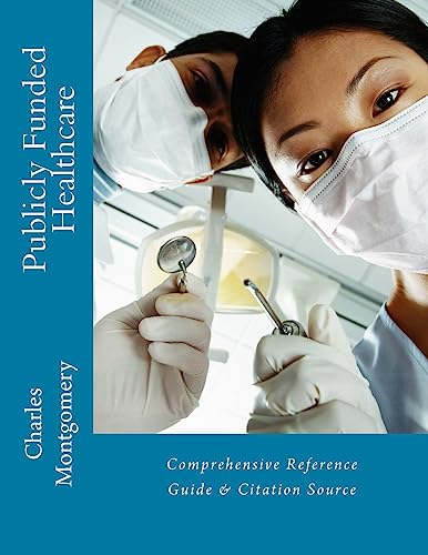 Publicly Funded Healthcare