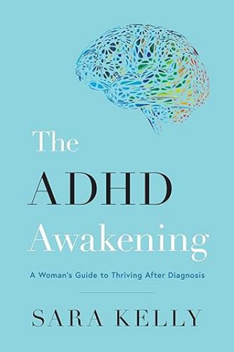 The ADHD Awakening