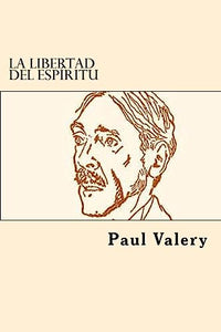 La Libertad del Espiritu (Spanish Edition) 