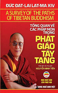 Tổng quan về các pháp môn trong Phật giáo Tây Tạng (song ngữ Anh Việt) 