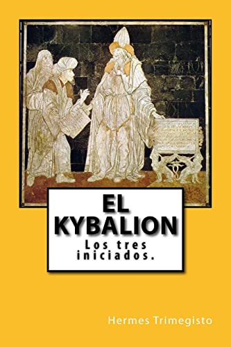 El Kybalion (Spanish) Edition