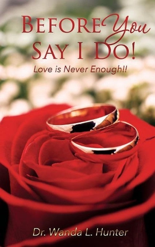 Before You Say I Do!