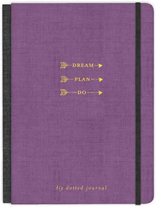 Dream. Plan. Do. 