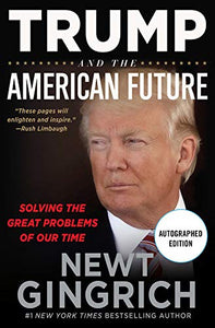 Trump and the American Future 