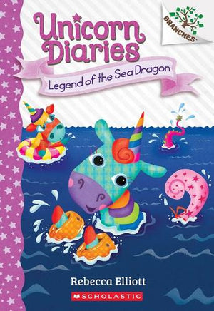 Legend of the Sea Dragon: A Branches Book (Unicorn Diaries #12)