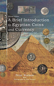 A Brief Introduction to Egyptian Coins and Currency 