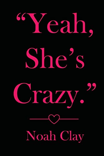 Yeah, She's Crazy. cover