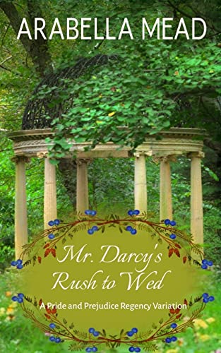 Mr. Darcy's Rush to Wed cover