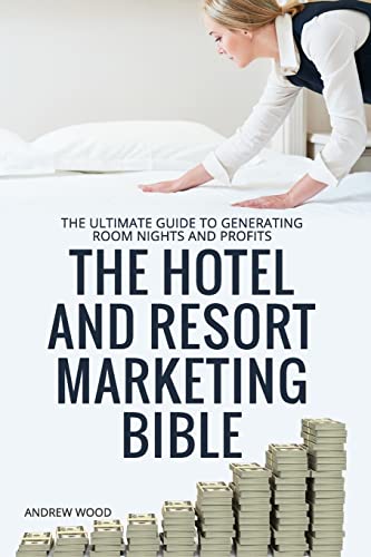 The Hotel and Resort Marketing Bible cover