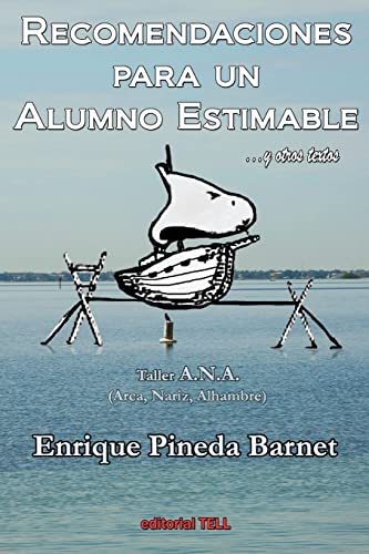 Recomendaciones Para Un Alumno Estimable Y Otros Textos By Enrique ...
