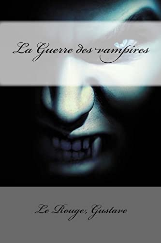 La Guerre des vampires cover