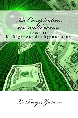 La Conspiration des milliardaires cover