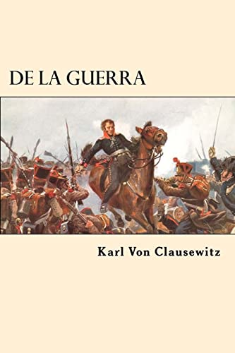De la Guerra (Spanish Edition) cover