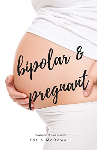 Bipolar and Pregnant cover