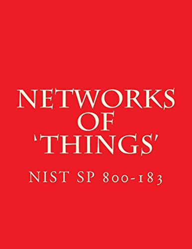 NIST SP 800-183 Networks of 'Things'