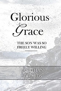 Glorious Grace 