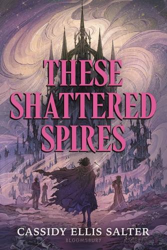 These Shattered Spires cover