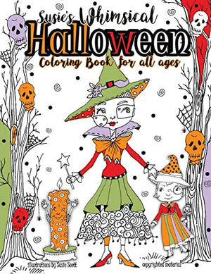 Susie's Whimsical Halloween Coloring Book for All Ages