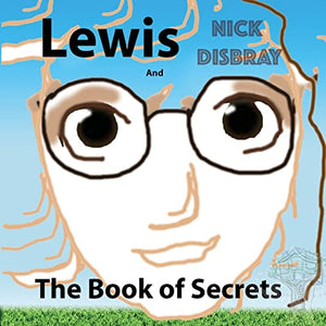 Lewis And The Book Of Secrets