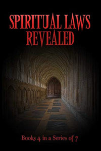 Spiritual Laws Revealed 
