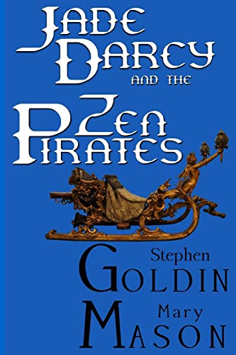 Jade Darcy and the Zen Pirates (Large Print Edition) cover