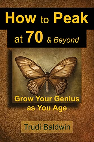 How to Peak at 70 & Beyond cover