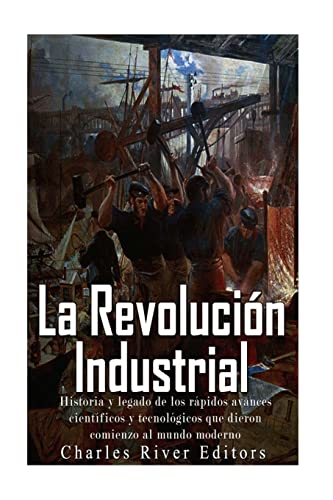 La Revolución Industrial