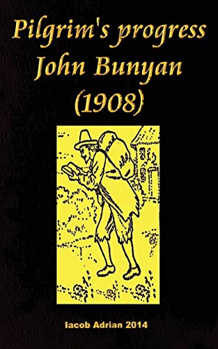 Pilgrim's progress John Bunyan (1908) cover