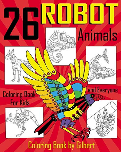 26 Robot Animals Coloring Book cover