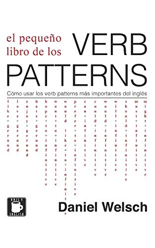 El Pequeno Libro de los Verb Patterns
