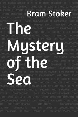 The Mystery of the Sea