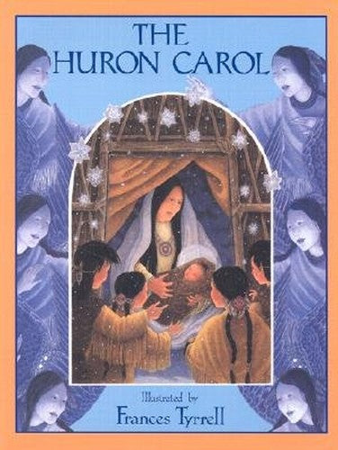 Huron Carol