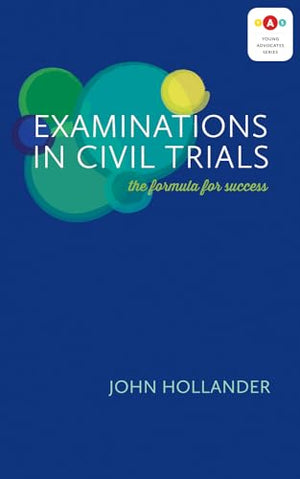 Examinations in Civil Trials