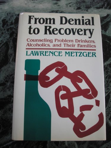From Denial to Recovery