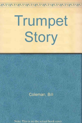 Trumpet Story