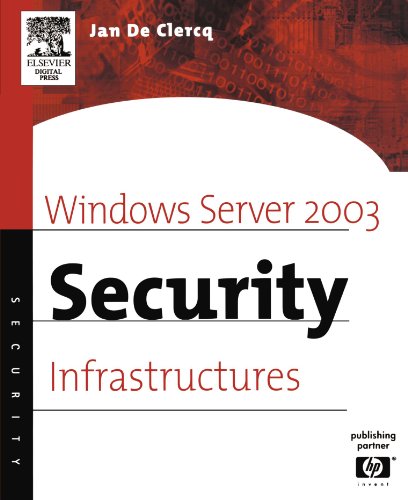Windows Server 2003 Security Infrastructures