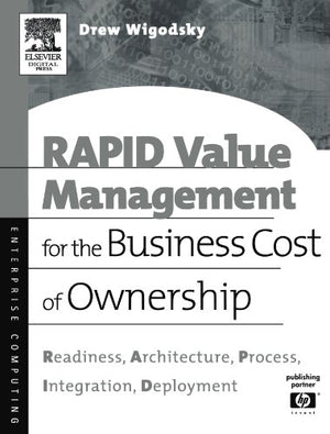 RAPID Value Management for the Business Cost of Ownership