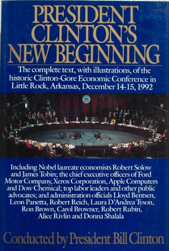President Clinton's New Beginning: the Complete Text