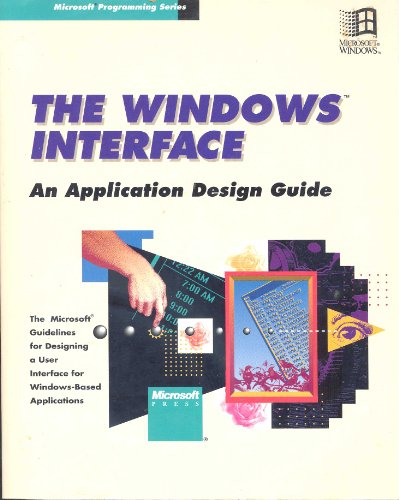 Microsoft Guide to Designing the User Interface for Windows 3 Applications
