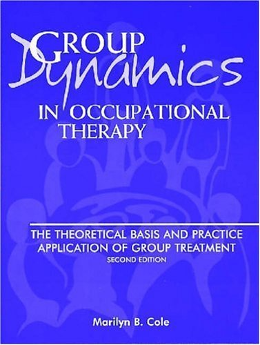 Group Dynamics in Occupational Therapy