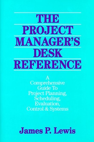 Project Managers Desk Reference