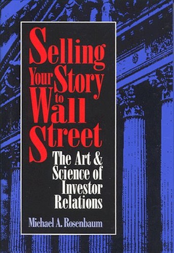 Selling Your Story to Wall Street
