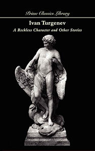 A Reckless Character and Other Stories 