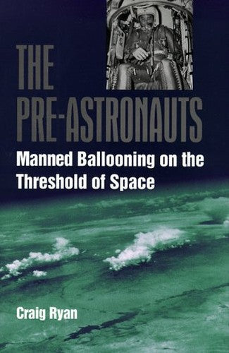 The Pre-astronauts