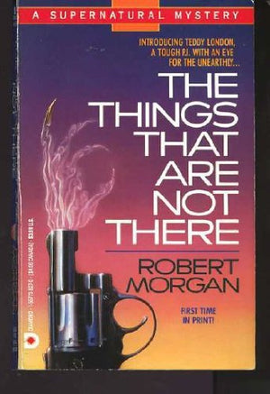 Things That Are Not There