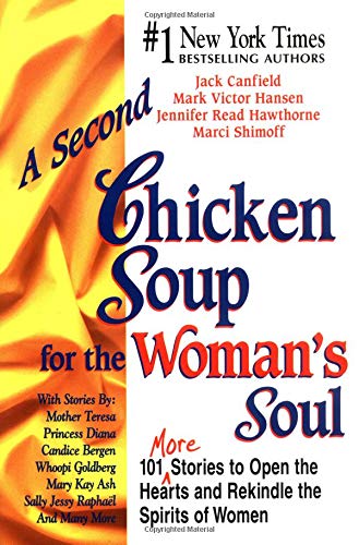 A Second Chicken Soup for the Woman's Soul