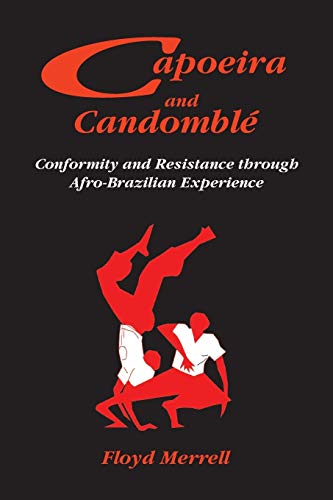 Capoeira and Candomble