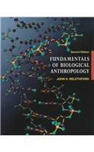 Fundamentals of Biological Anthropology